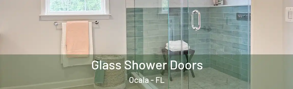  Glass Shower Doors Ocala - FL